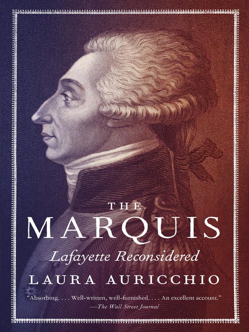 Title details for The Marquis by Laura Auricchio - Available